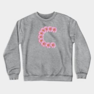 Letter C Pink Gerbera Daisy Typography Crewneck Sweatshirt
